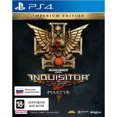 Warhammer 40000 Inquisitor Martyr - Imperium Edition [PS4, русская версия]